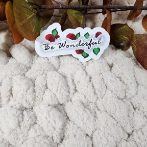 Be Wonderful Inspirational Zentangle Sticker | Positive Affirmation Decal